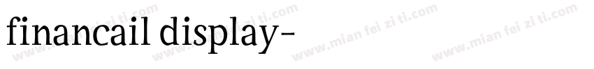 financail display字体转换